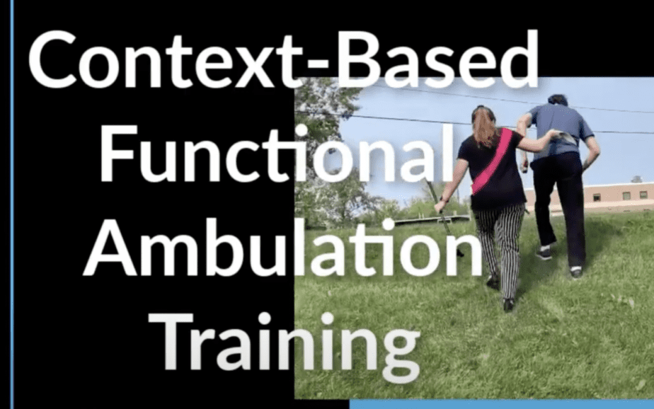 Context Based Functional Ambulation Training | Occupational Therapy Intervention