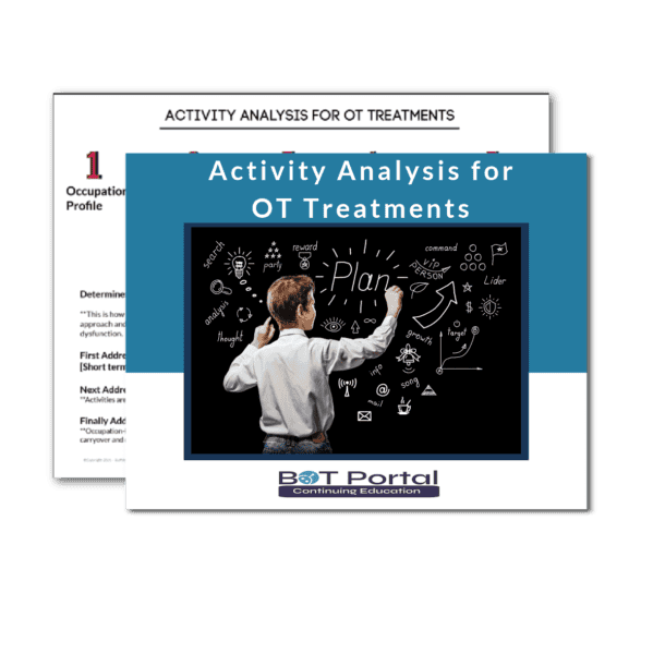 Activity Analysis for occupational therapy treatments