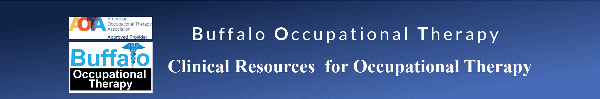 Clinical Resources for Occupational Therapy - Buffalo Occupational Therapy